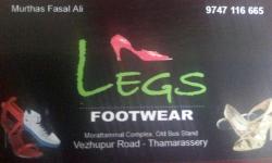 LEGS , FOOTWEAR SHOP,  service in Thamarassery, Kozhikode